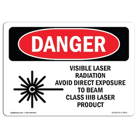 Signmission OSHA Danger Sign, Visible Laser Radiation Avoid, 18in X 12in Decal, 18" W, 12" H, Landscape OS-DS-D-1218-L-2455